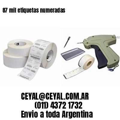 87 mil etiquetas numeradas
