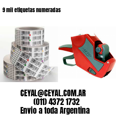 9 mil etiquetas numeradas