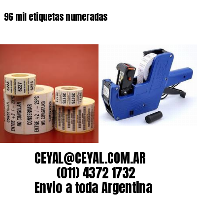 96 mil etiquetas numeradas