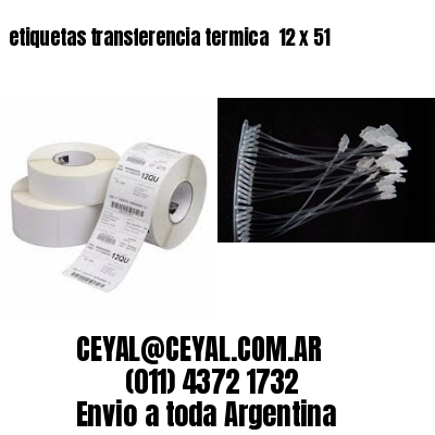 etiquetas transferencia termica  12 x 51