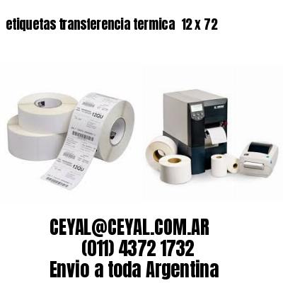 etiquetas transferencia termica  12 x 72