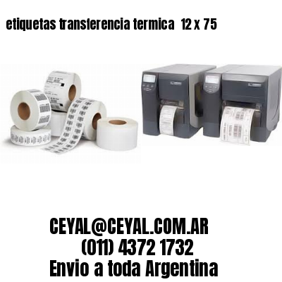 etiquetas transferencia termica  12 x 75