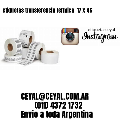 etiquetas transferencia termica  17 x 46