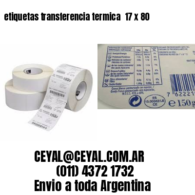 etiquetas transferencia termica  17 x 80