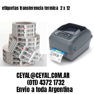 etiquetas transferencia termica  2 x 12