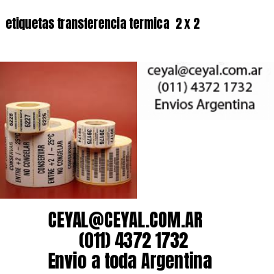 etiquetas transferencia termica  2 x 2