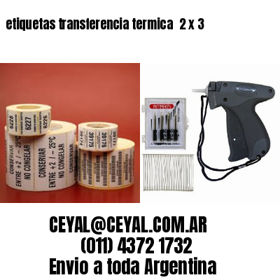 etiquetas transferencia termica  2 x 3