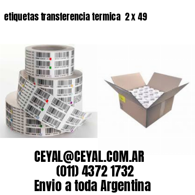 etiquetas transferencia termica  2 x 49