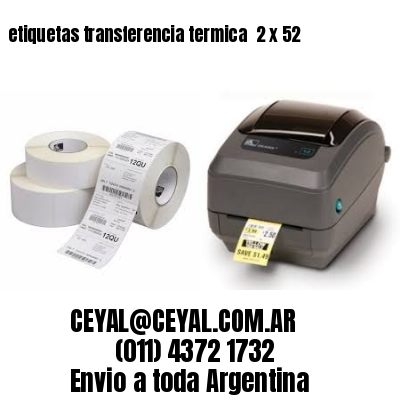 etiquetas transferencia termica  2 x 52