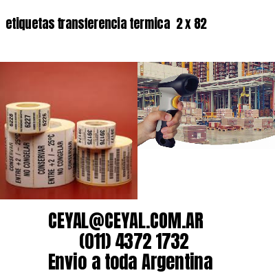 etiquetas transferencia termica  2 x 82