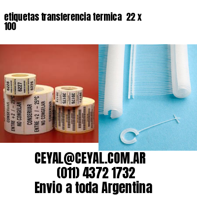 etiquetas transferencia termica  22 x 100