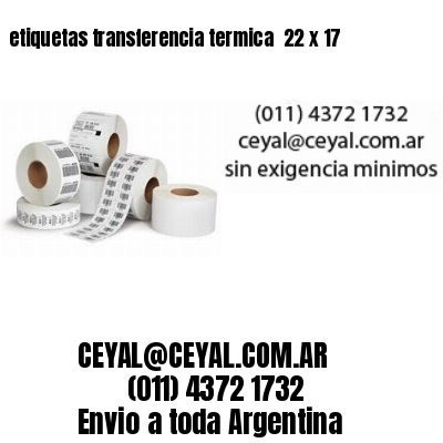 etiquetas transferencia termica  22 x 17