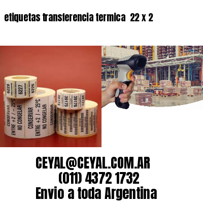 etiquetas transferencia termica  22 x 2