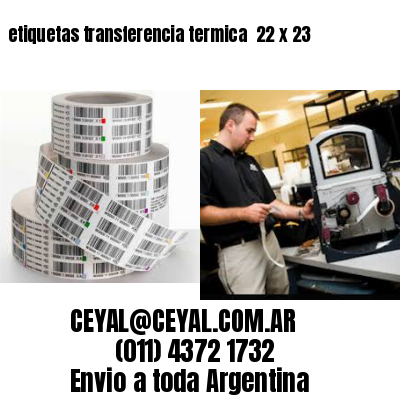 etiquetas transferencia termica  22 x 23