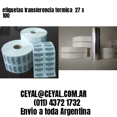 etiquetas transferencia termica  27 x 100