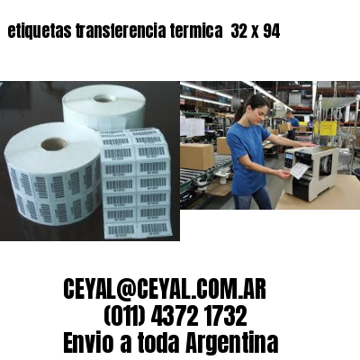 etiquetas transferencia termica  32 x 94