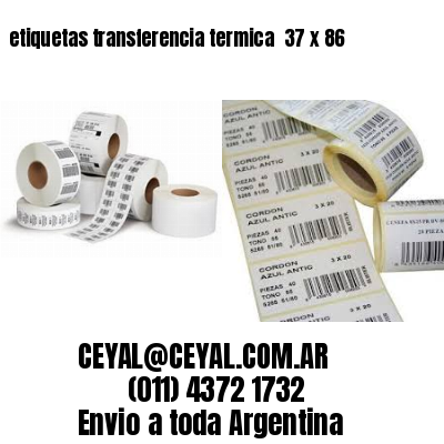 etiquetas transferencia termica  37 x 86
