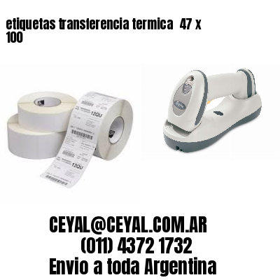 etiquetas transferencia termica  47 x 100