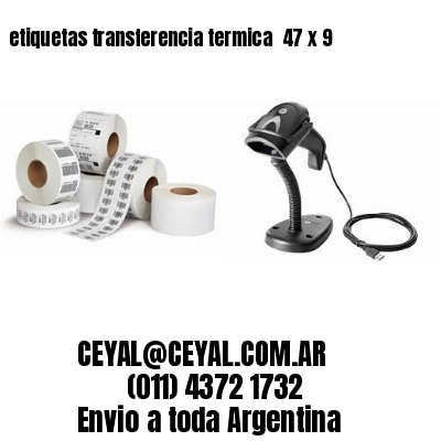 etiquetas transferencia termica  47 x 9