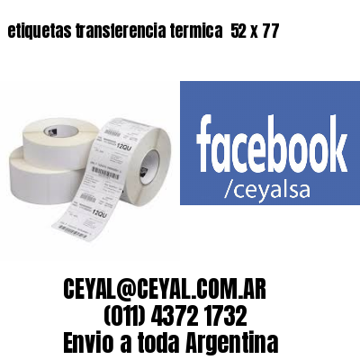 etiquetas transferencia termica  52 x 77