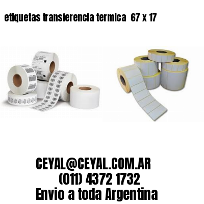 etiquetas transferencia termica  67 x 17