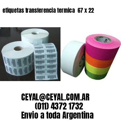 etiquetas transferencia termica  67 x 22