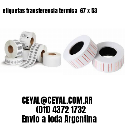 etiquetas transferencia termica  67 x 53