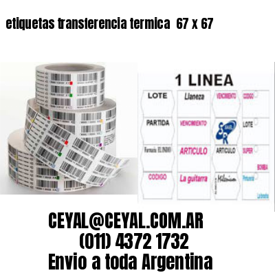 etiquetas transferencia termica  67 x 67