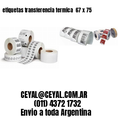 etiquetas transferencia termica  67 x 75
