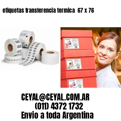 etiquetas transferencia termica  67 x 76