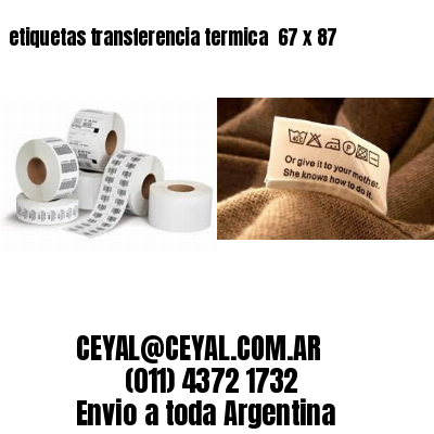 etiquetas transferencia termica  67 x 87