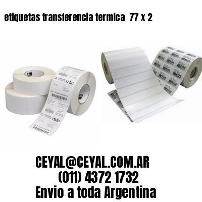 etiquetas transferencia termica  77 x 2