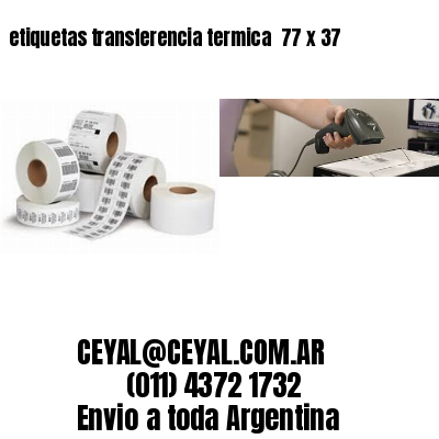 etiquetas transferencia termica  77 x 37