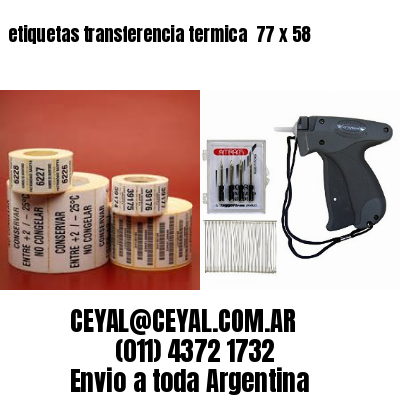 etiquetas transferencia termica  77 x 58