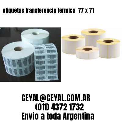 etiquetas transferencia termica  77 x 71