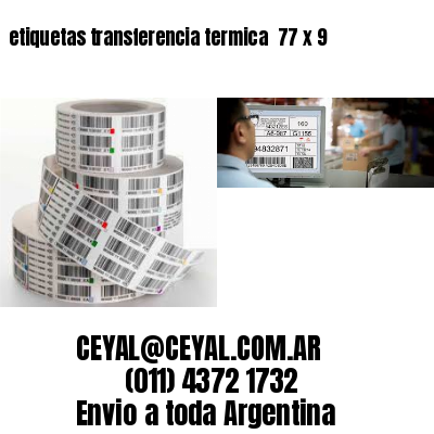 etiquetas transferencia termica  77 x 9