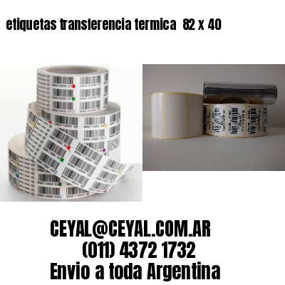 etiquetas transferencia termica  82 x 40