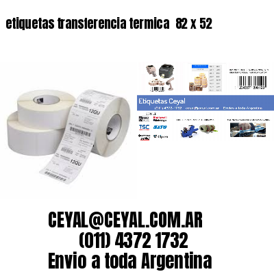 etiquetas transferencia termica  82 x 52