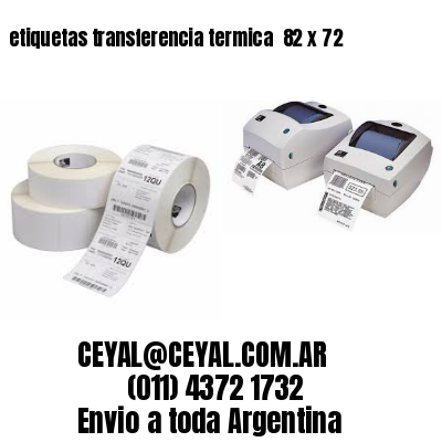 etiquetas transferencia termica  82 x 72