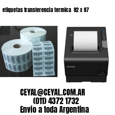 etiquetas transferencia termica  82 x 87