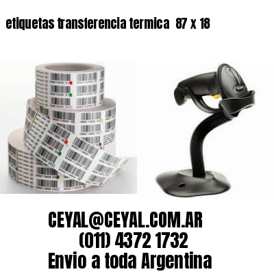 etiquetas transferencia termica  87 x 18