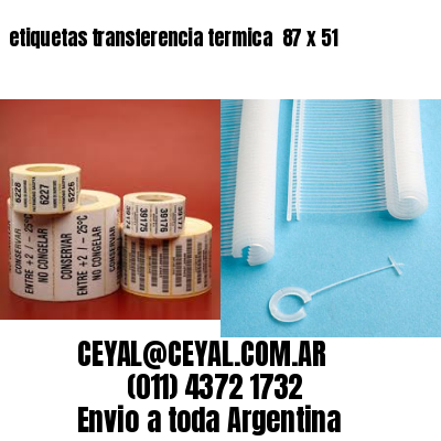 etiquetas transferencia termica  87 x 51