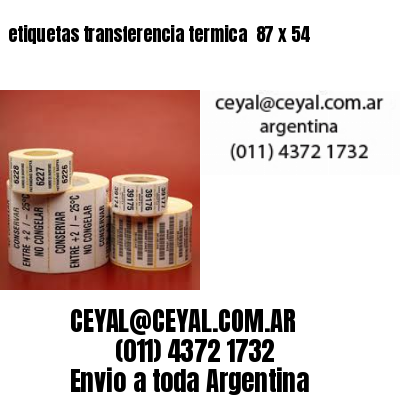 etiquetas transferencia termica  87 x 54