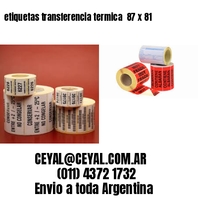 etiquetas transferencia termica  87 x 81