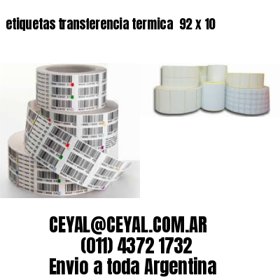 etiquetas transferencia termica  92 x 10