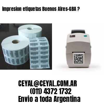 impresion etiquetas Buenos Aires-GBA ?