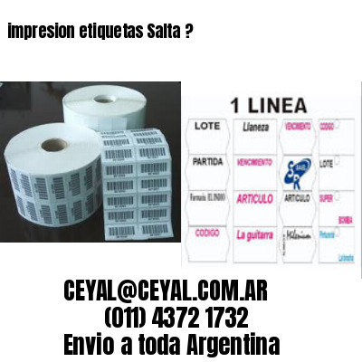 impresion etiquetas Salta ?