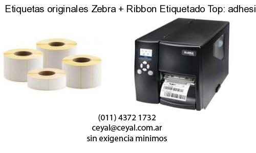 Etiquetas originales Zebra   Ribbon Etiquetado Top: adhesivo   ribbo