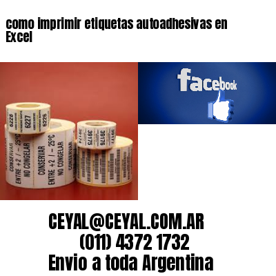 como imprimir etiquetas autoadhesivas en Excel