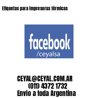 Etiquetas para impresoras térmicas